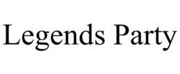 LEGENDS PARTY