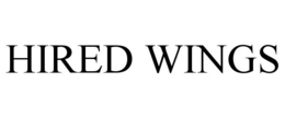 HIRED WINGS
