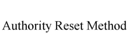 AUTHORITY RESET METHOD