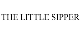 THE LITTLE SIPPER