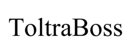 TOLTRABOSS