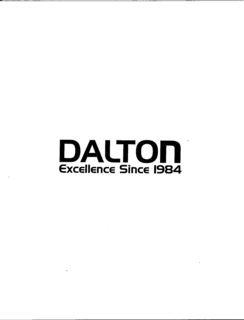 DALTON EXCELLENCE SINCE 1984