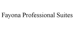 FAYONA PROFESSIONAL SUITES
