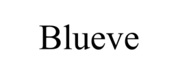 BLUEVE