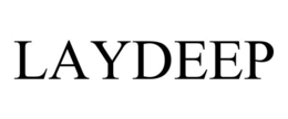 LAYDEEP