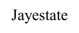 JAYESTATE