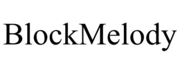 BLOCKMELODY