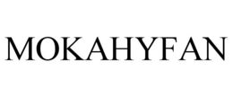 MOKAHYFAN