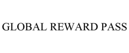 GLOBAL REWARD PASS