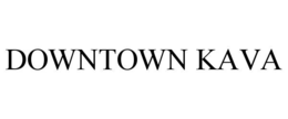 DOWNTOWN KAVA