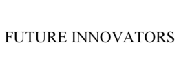 FUTURE INNOVATORS