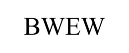 BWEW