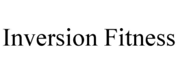 INVERSION FITNESS