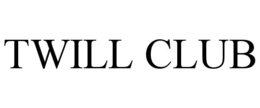 TWILL CLUB