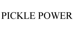 PICKLE POWER