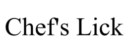 CHEF'S LICK