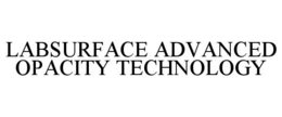 LABSURFACE ADVANCED OPACITY TECHNOLOGY
