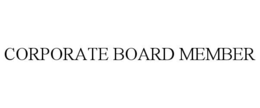 CORPORATE BOARD MEMBER