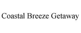 COASTAL BREEZE GETAWAY