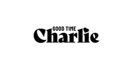 GOOD TIME CHARLIE