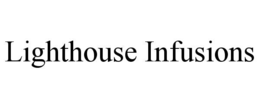LIGHTHOUSE INFUSIONS