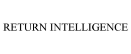 RETURN INTELLIGENCE