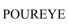 POUREYE