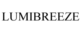 LUMIBREEZE