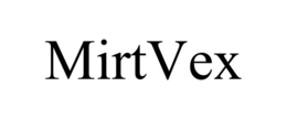 MIRTVEX