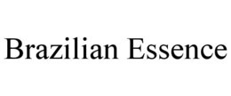 BRAZILIAN ESSENCE