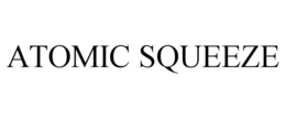 ATOMIC SQUEEZE