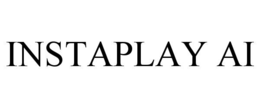 INSTAPLAY AI