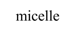 MICELLE