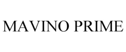 MAVINO PRIME
