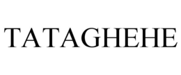 TATAGHEHE