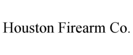 HOUSTON FIREARM CO.
