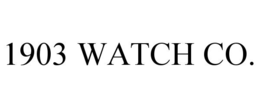 1903 WATCH CO.