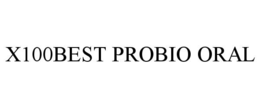 X100BEST PROBIO ORAL