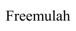 FREEMULAH