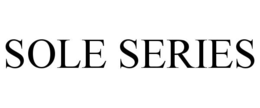 SOLE SERIES