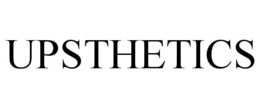 UPSTHETICS