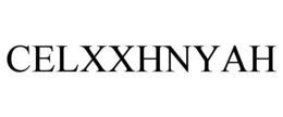 CELXXHNYAH