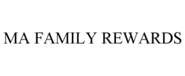 MA FAMILY REWARDS