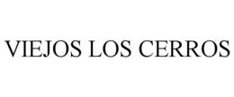 VIEJOS LOS CERROS