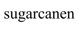 SUGARCANEN
