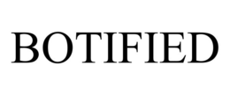 BOTIFIED