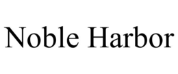NOBLE HARBOR