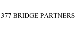 377 BRIDGE PARTNERS