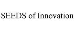 SEEDS OF INNOVATION