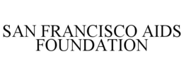 SAN FRANCISCO AIDS FOUNDATION